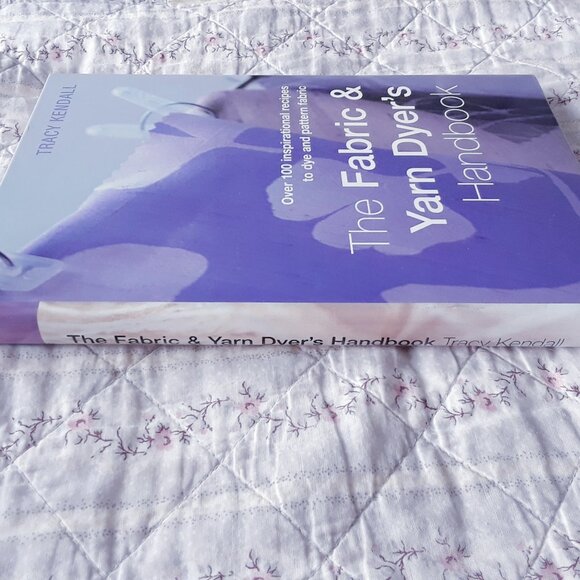 The Fabric & Yarn Dyers Handbook - Picture 2 of 13